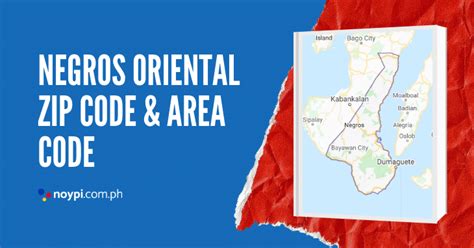 Negros Oriental Zip Code and Area Code • Noypi.com.ph.